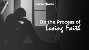 On the Process of Losing Faith banner